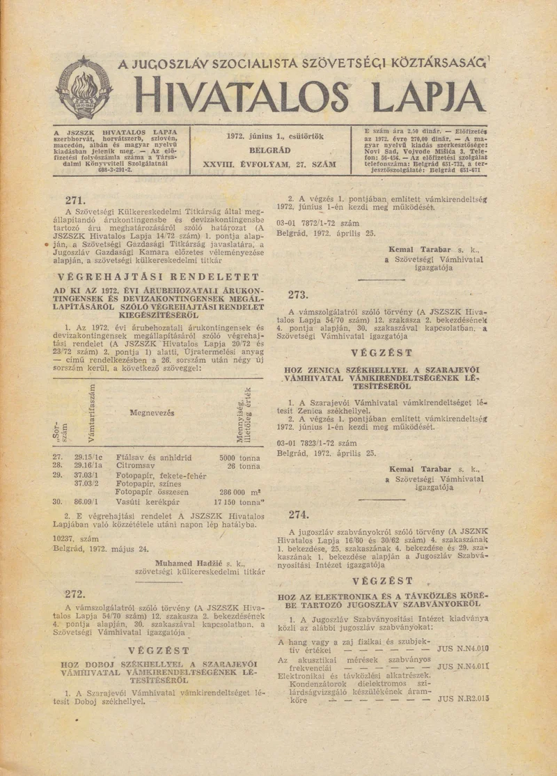 A Jugoszláv Szocialista Szövetségi Köztársaság Hivatalos Lapja, 28. évf. 1972. június 1. 27. sz. 541–544. oldal