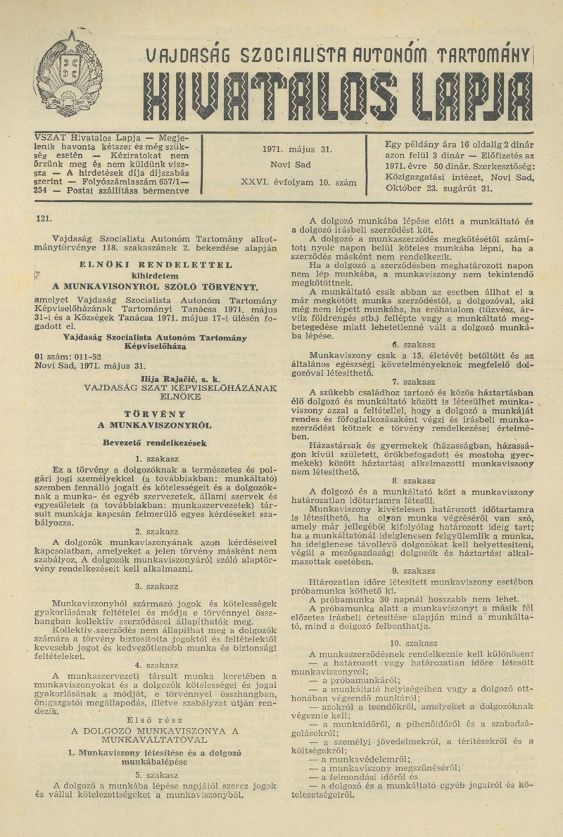Vajdaság Szocialista Autonóm Tartomány Hivatalos Lapja, 27. évf. 1971. május 31. 10. sz. 165–176. oldal