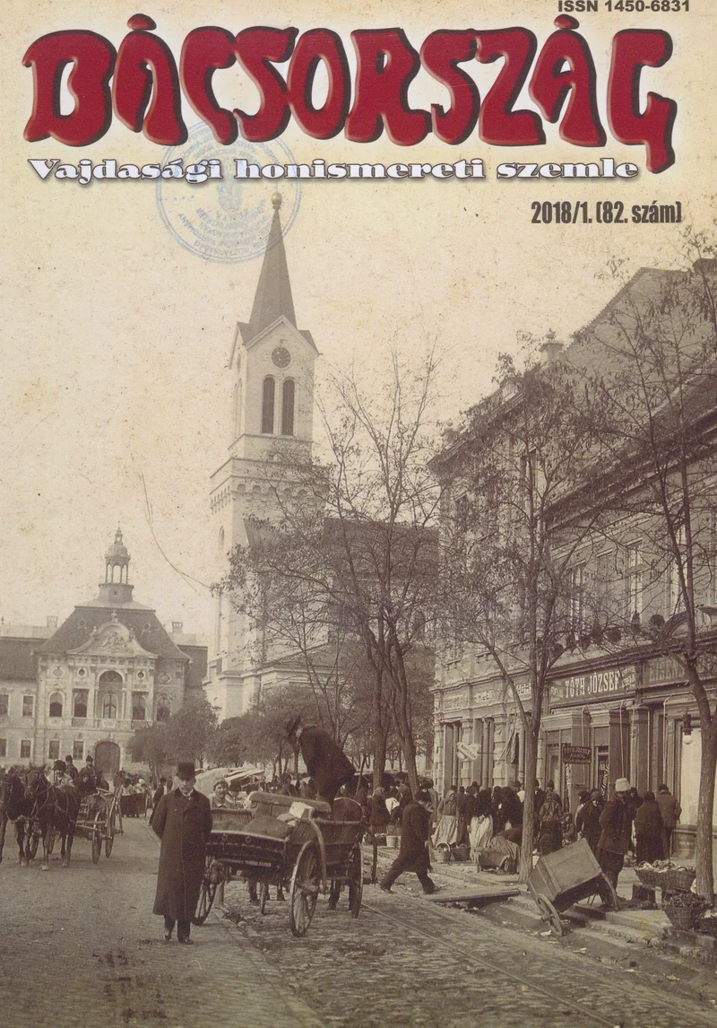 Bácsország, 24. évf. 2018. 1. sz.
