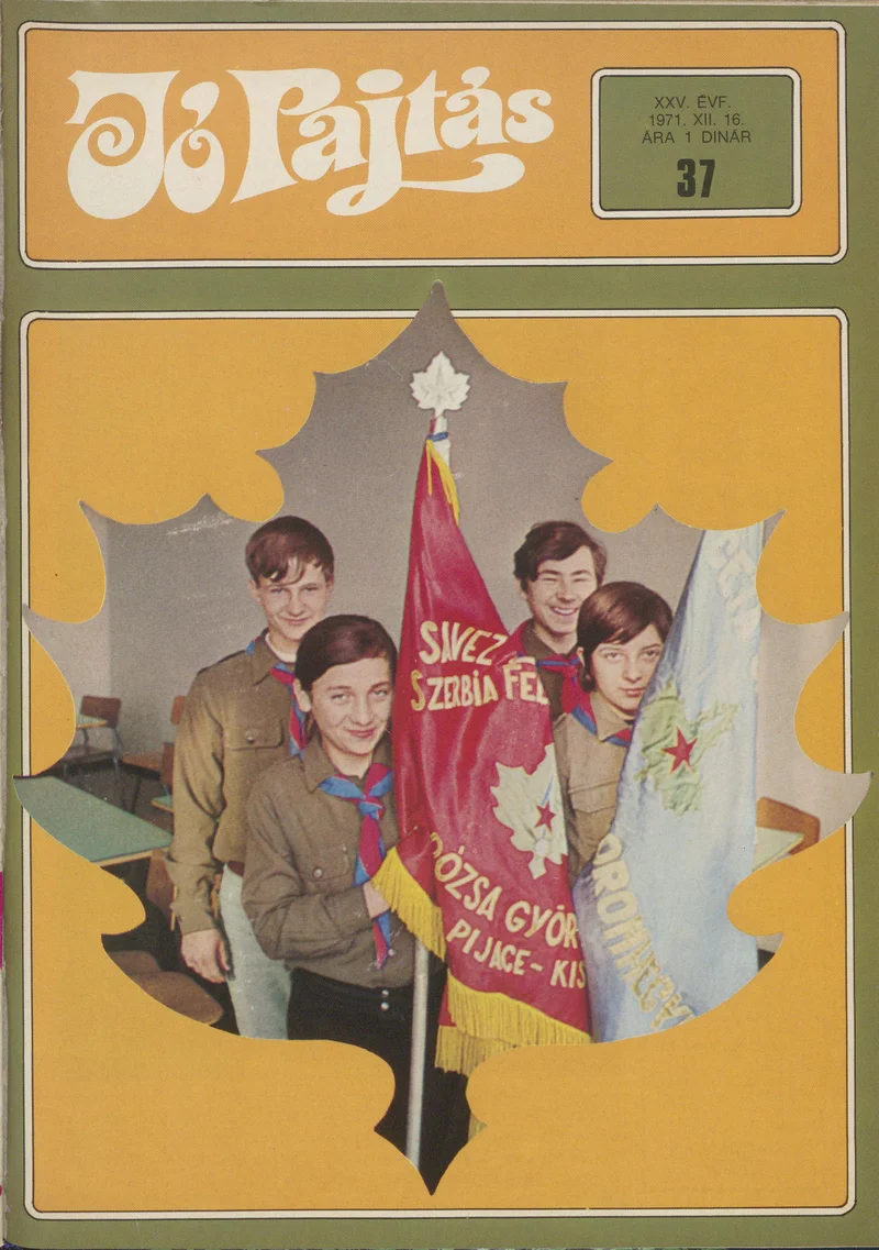 Jó Pajtás, 25. évf. 1971. december 16. 37. sz.
