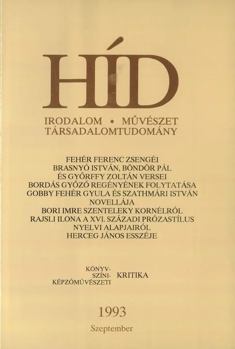 Híd, 57. évf. 1993. szeptember. 9. sz. 597–692. oldal