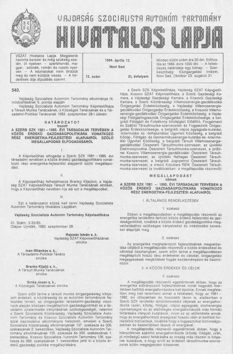 Vajdaság Szocialista Autonóm Tartomány Hivatalos Lapja, 40. évf. 1984. április 12. 12. sz.