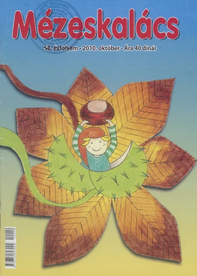 Mézeskalács, 58. évf. 2010. október. 8. sz.