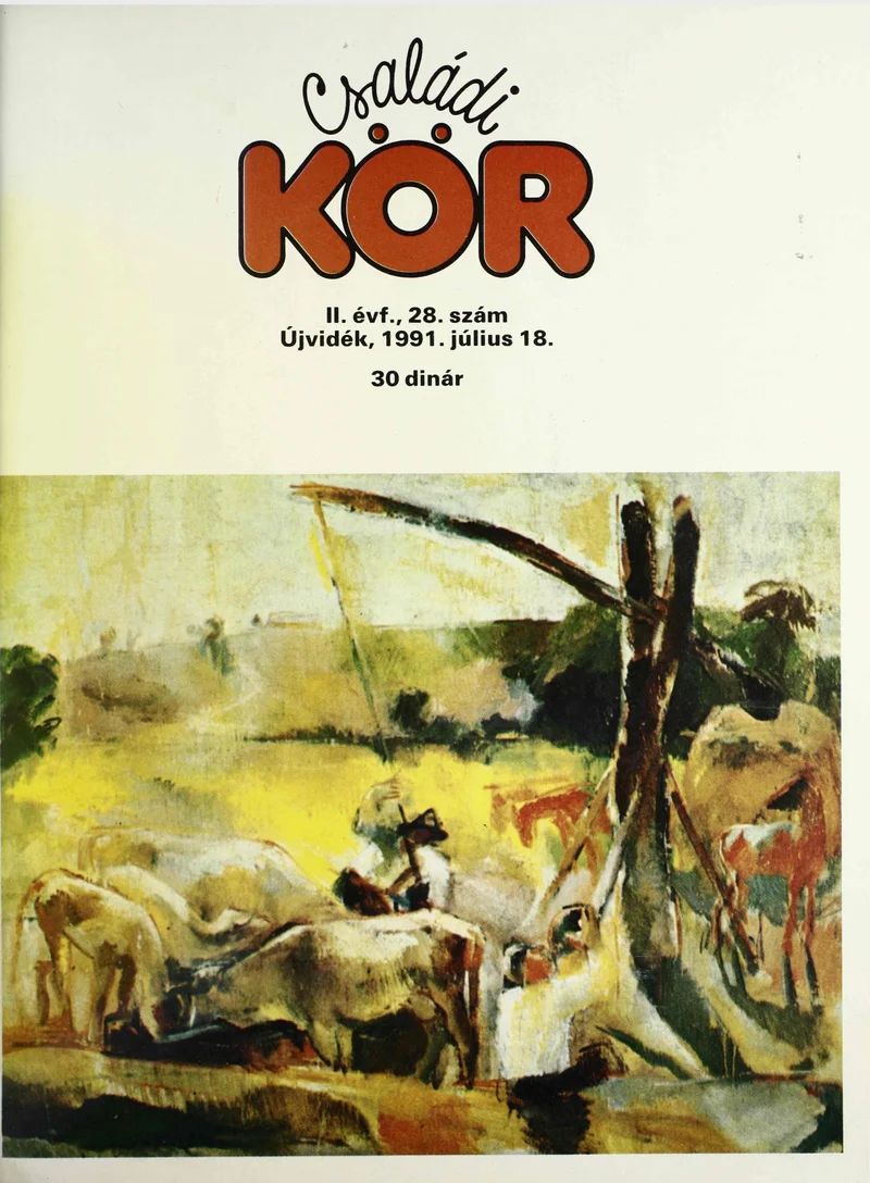 Családi Kör, 2. évf. 1991. július 18. – . 28. sz.