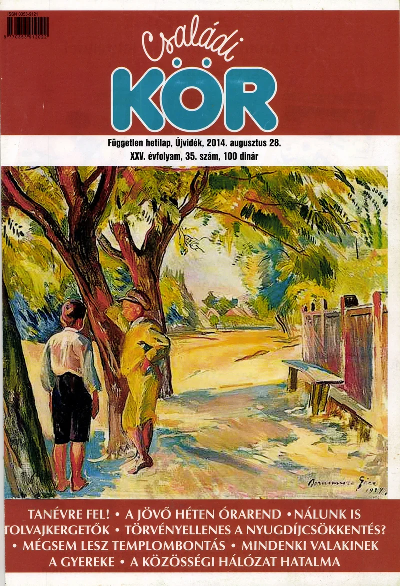 Családi Kör, 25. évf. 2014. augusztus 28. 35. sz.
