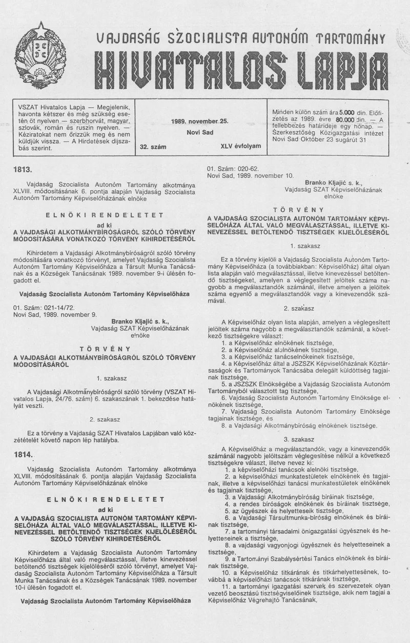 Vajdaság Szocialista Autonóm Tartomány Hivatalos Lapja, 45. évf. 1989. november 25. 32. sz.
