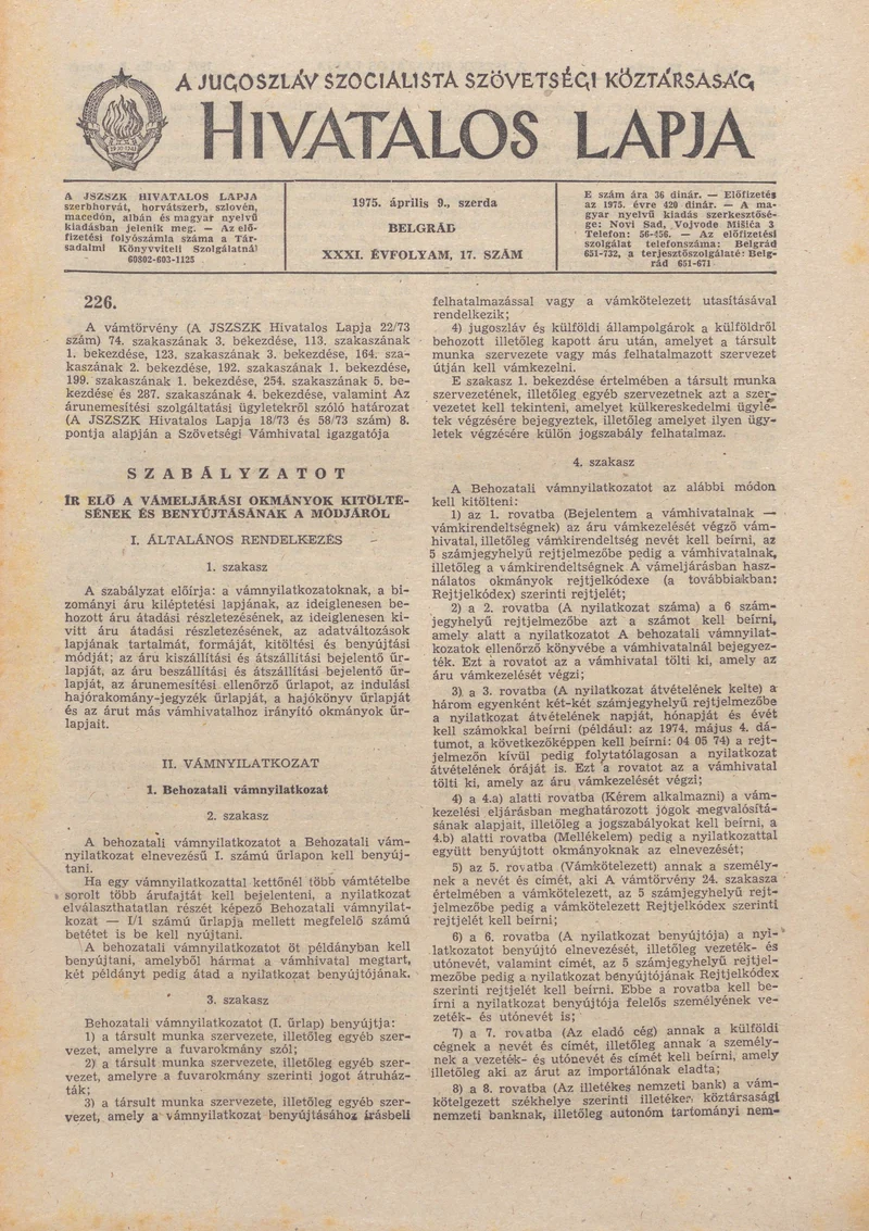 A Jugoszláv Szocialista Szövetségi Köztársaság Hivatalos Lapja, 31. évf. 1975. április 9. 17. sz. 425–568. oldal