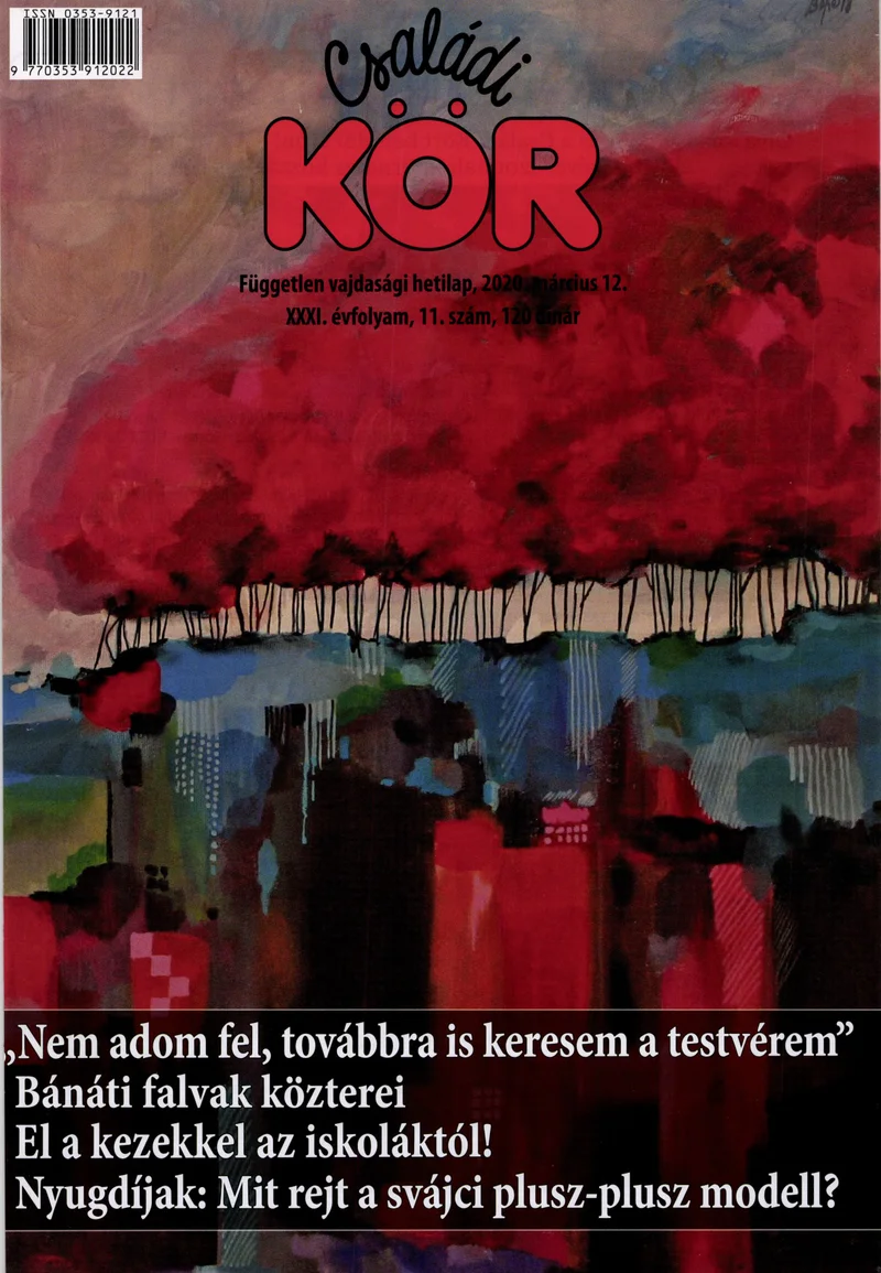 Családi Kör, 31. évf. 2020. március 12. 11. sz.