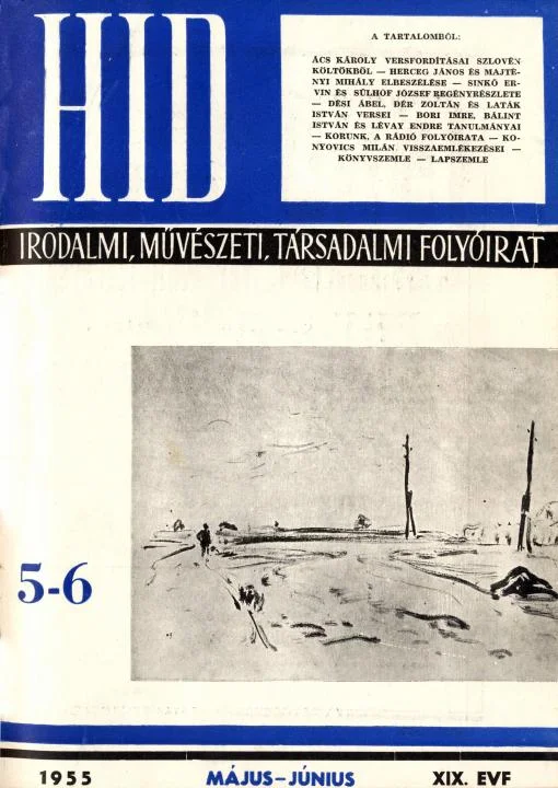 Híd, 19. évf. 1955. május – június. 5–6. sz. 715–777. oldal