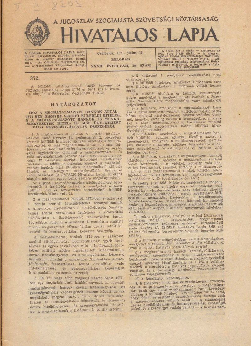 A Jugoszláv Szocialista Szövetségi Köztársaság Hivatalos Lapja, 27. évf. 1971. július 15. 30. sz. 589–600. oldal