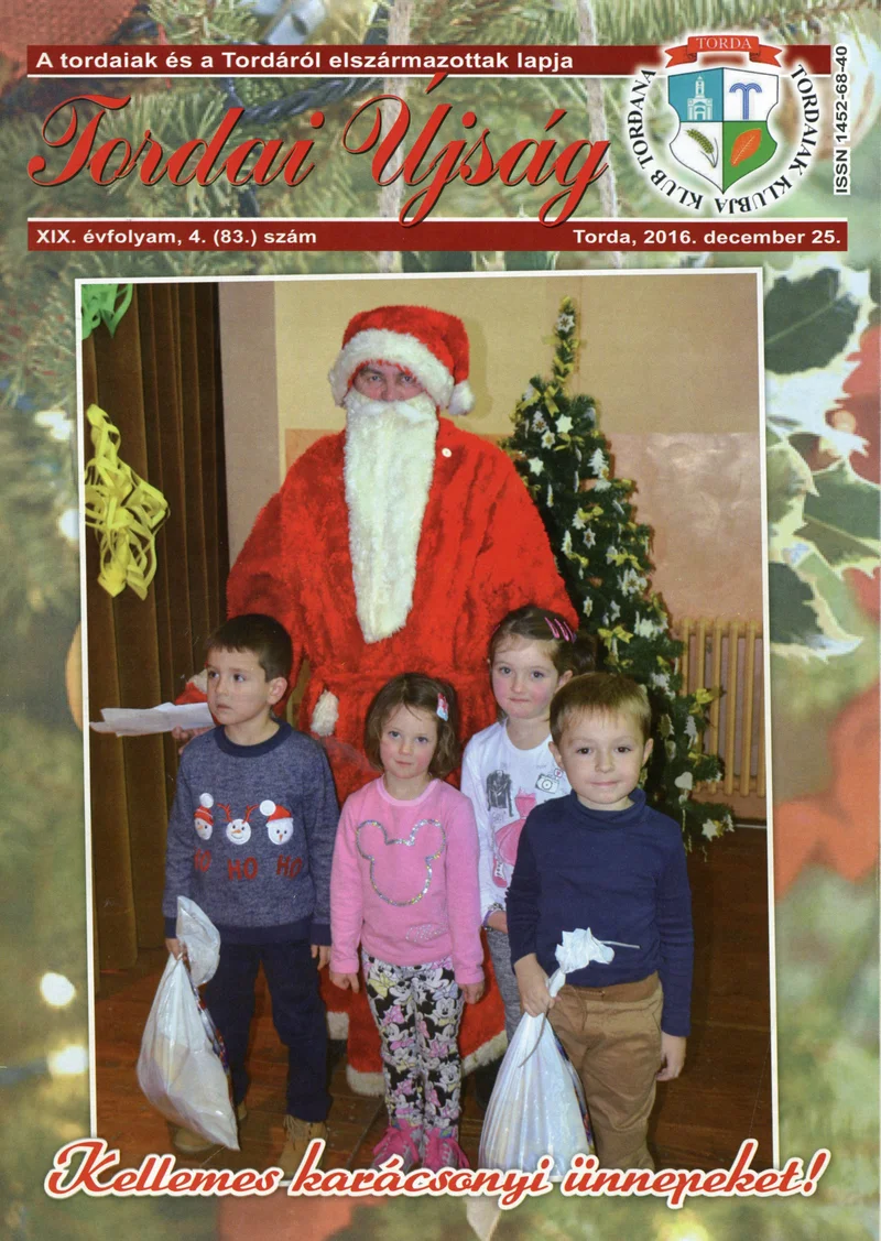 Tordai Újság, 19. évf. 2016. december 25. 4. sz. 1–32. oldal