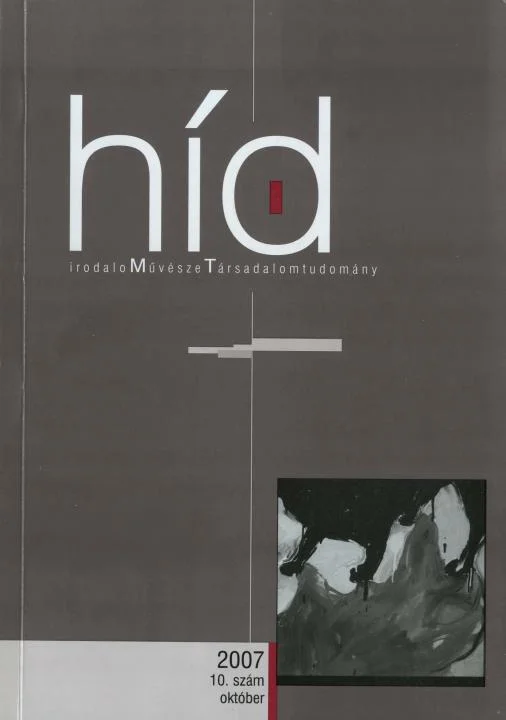 Híd, 71. évf. 2007. október. 10. sz. 1–128. oldal