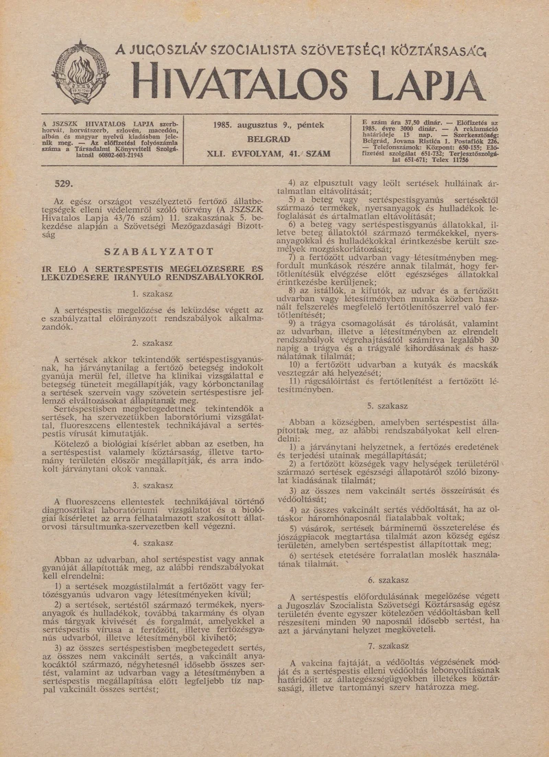 A Jugoszláv Szocialista Szövetségi Köztársaság Hivatalos Lapja, 41. évf. 1985. augusztus 9. 41. sz. 1245–1264. oldal