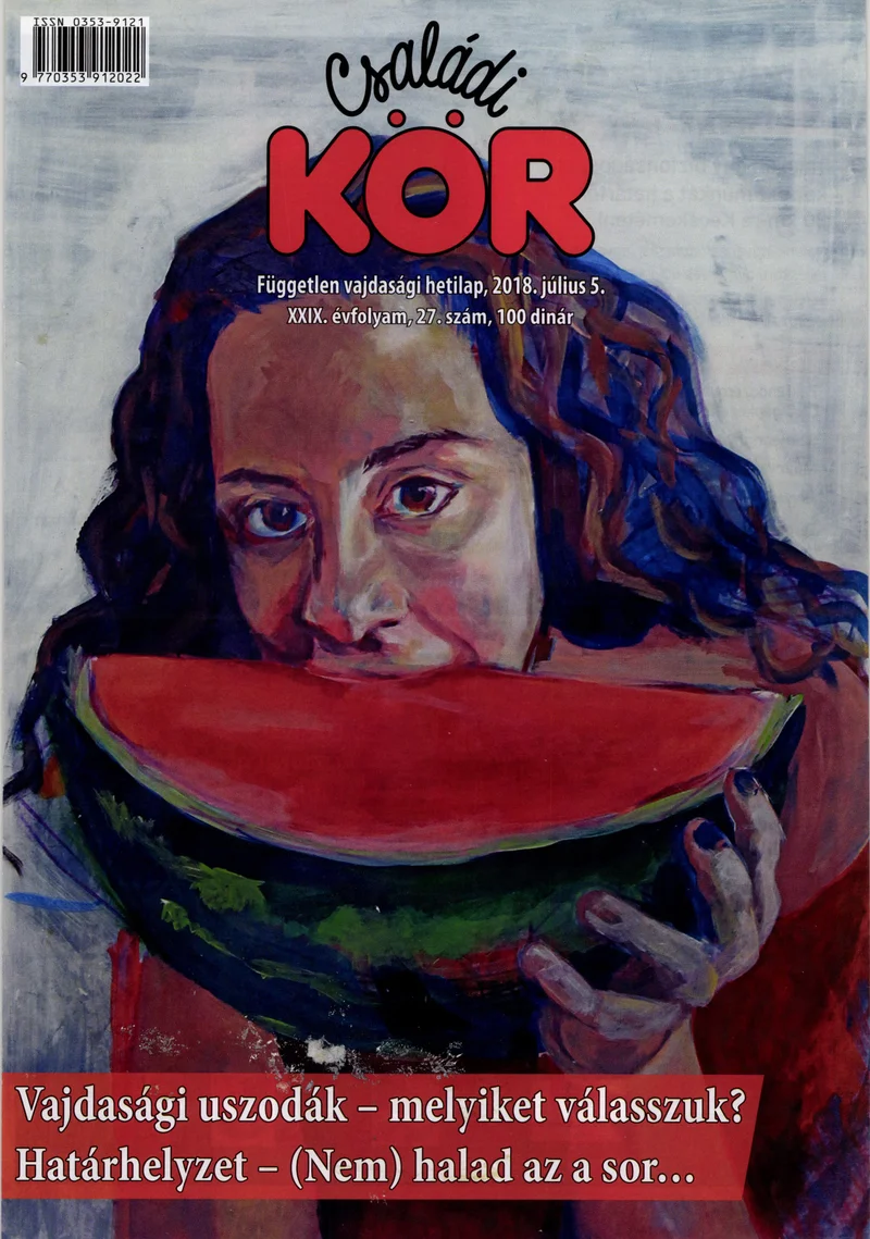 Családi Kör, 29. évf. 2018. július 5. 27. sz.