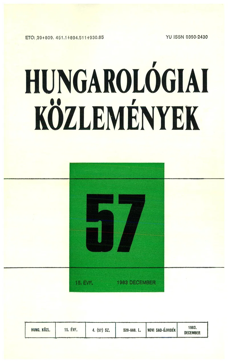 Hungarológiai Közlemények, 15. évf. 1983. december 1. 57. sz. 529–667. oldal