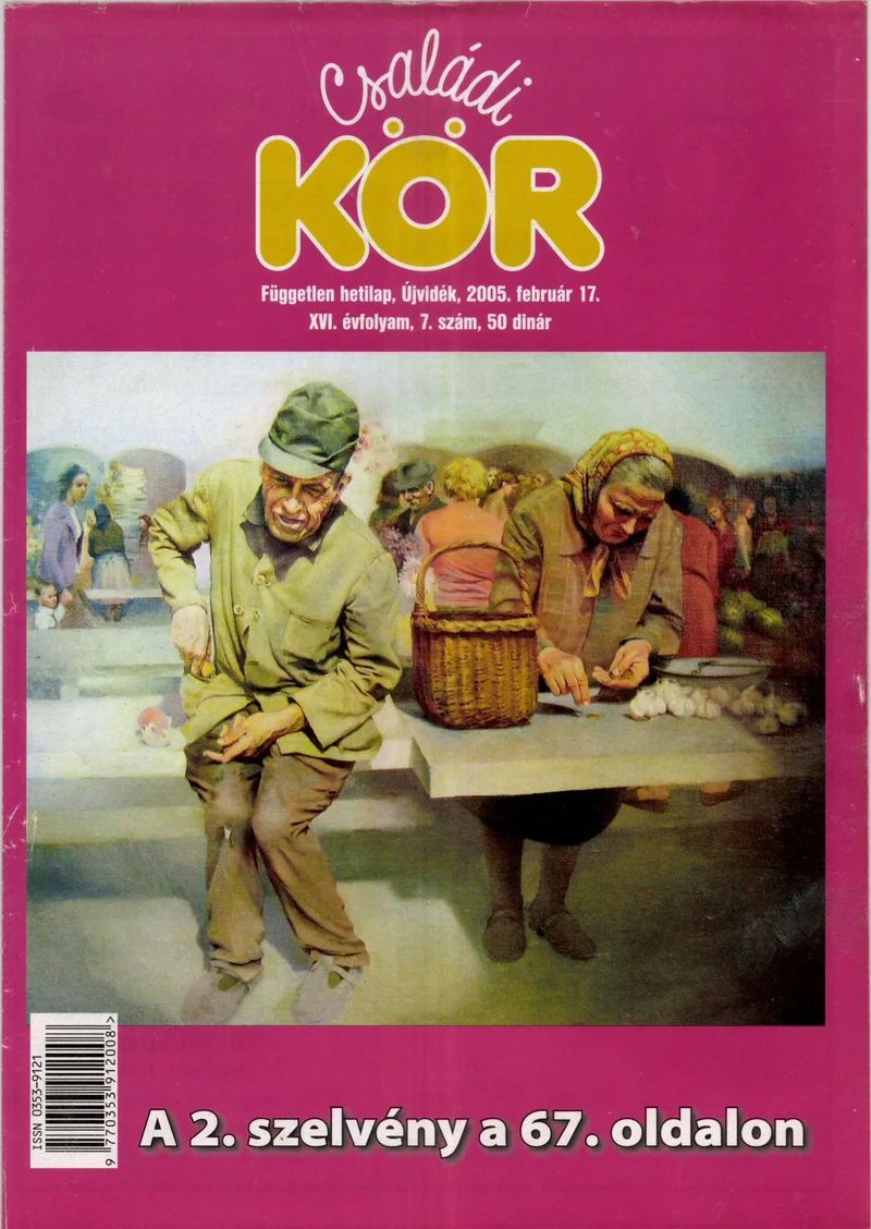 Családi Kör, 16. évf. 2005. február 17. 7. sz.