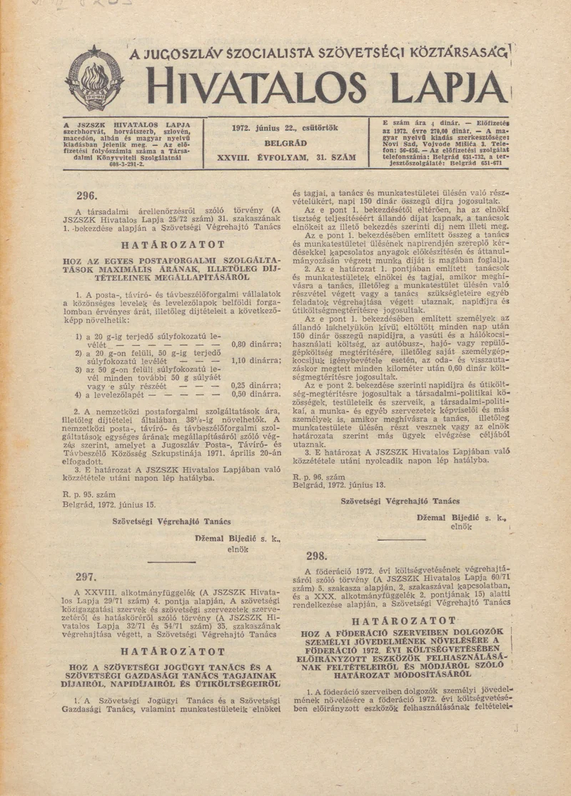 A Jugoszláv Szocialista Szövetségi Köztársaság Hivatalos Lapja, 28. évf. 1972. június 22. 31. sz. 605–616. oldal