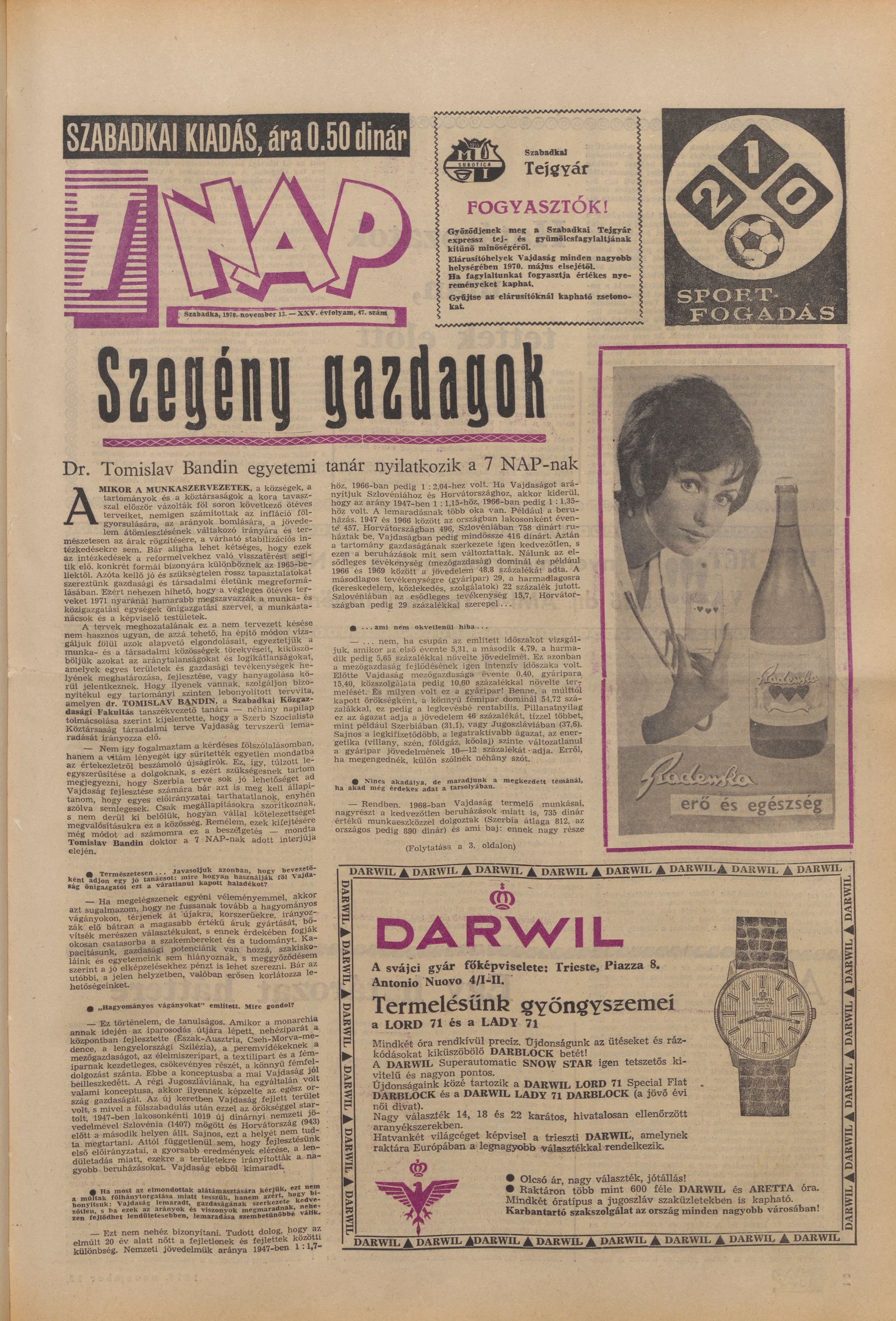 7 Nap, 25. évf. 1970. november 13. 47. sz. 1–24. oldal
