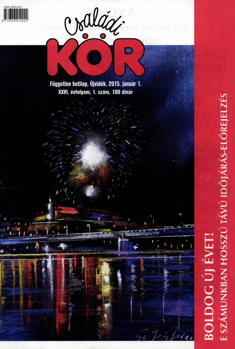 Családi Kör, 26. évf. 2015. január 1. 1. sz.