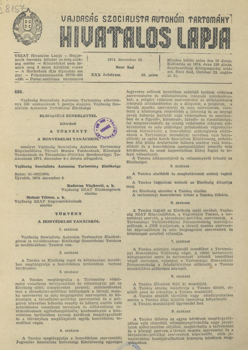 Vajdaság Szocialista Autonóm Tartomány Hivatalos Lapja, 30. évf. 1974. december 25. 22. sz. 933–944. oldal