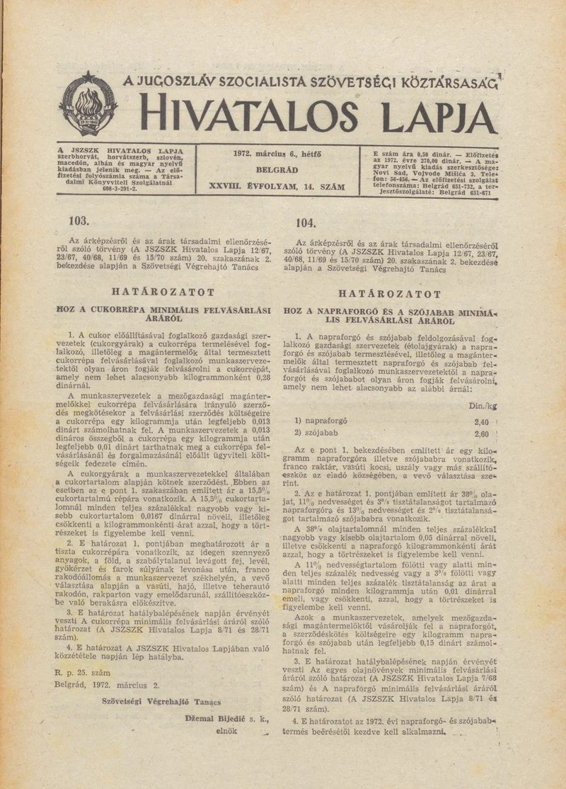 A Jugoszláv Szocialista Szövetségi Köztársaság Hivatalos Lapja, 28. évf. 1972. március 6. 14. sz. 341–344. oldal