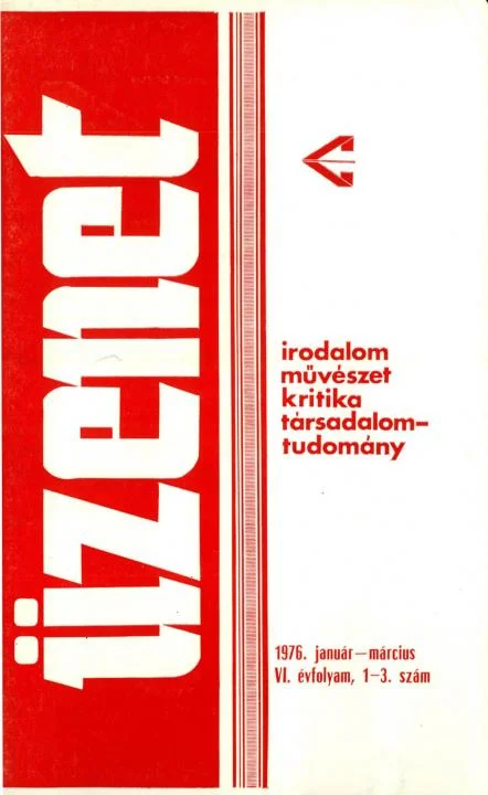 Üzenet, 6. évf. 1976. január – március. 1–3. sz. 1–132. oldal