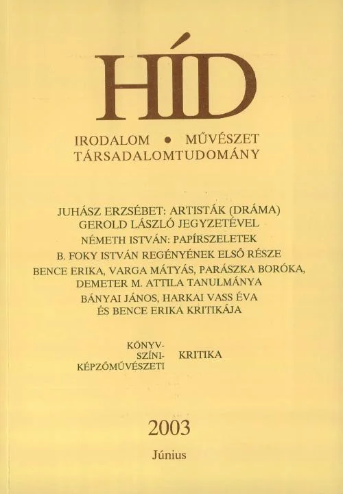 Híd, 67. évf. 2003. június. 6. sz. 601–736. oldal
