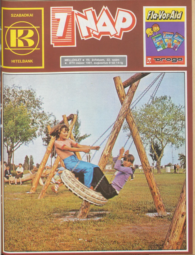 7 Nap melléklet, 7. évf. 1981. augusztus 8. – 14. 32. sz.