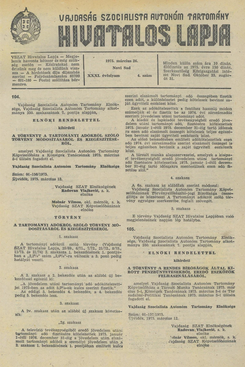Vajdaság Szocialista Autonóm Tartomány Hivatalos Lapja, 31. évf. 1975. március 26. 4. sz. 149–156. oldal