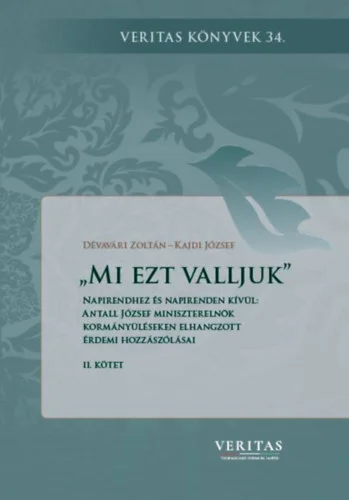 „Mi ezt valljuk”