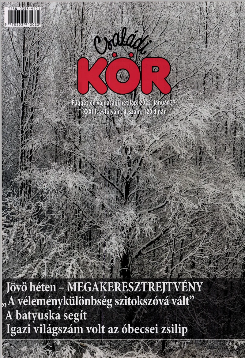 Családi Kör, 33. évf. 2022. január 27. 4. sz.