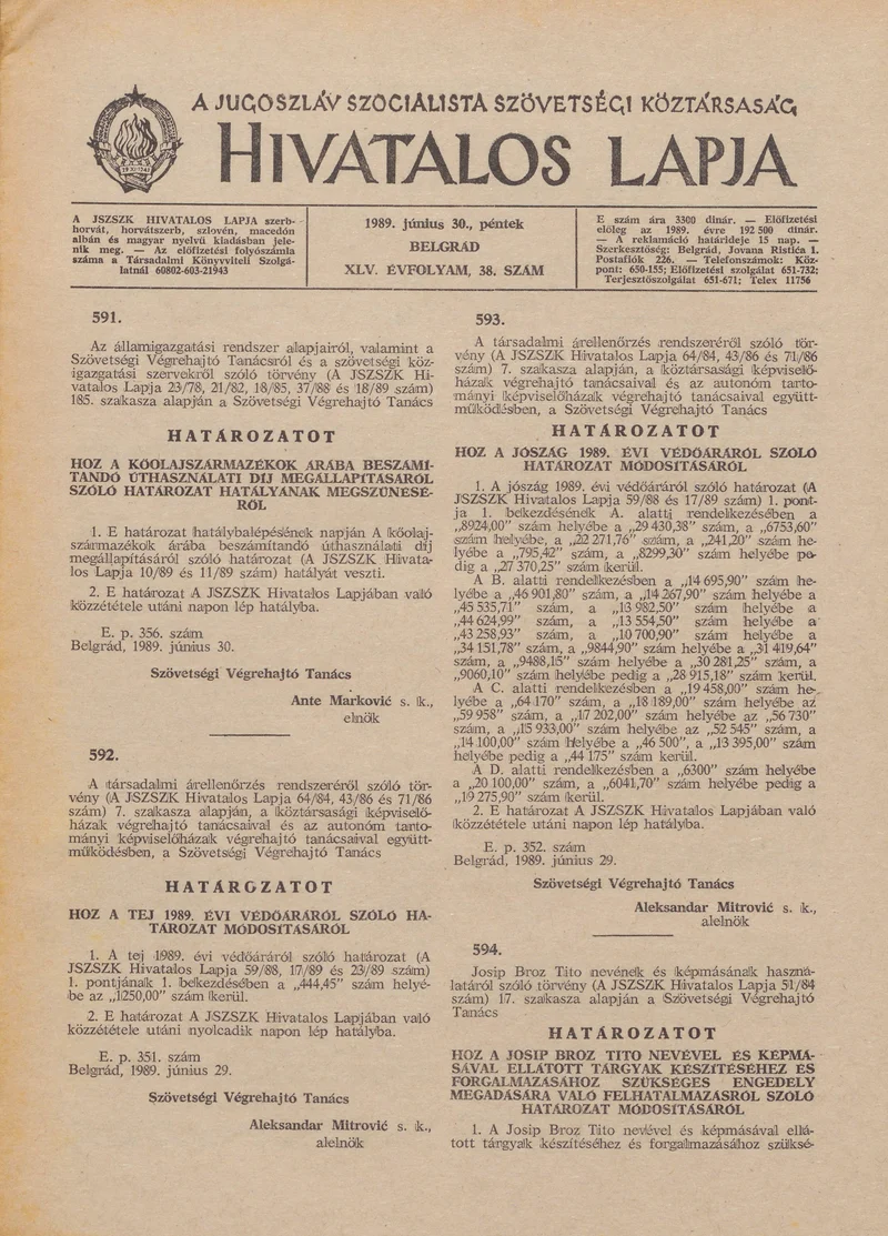 A Jugoszláv Szocialista Szövetségi Köztársaság Hivatalos Lapja, 45. évf. 1989. június 30. 38. sz. 949–964. oldal