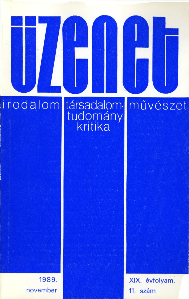 Üzenet, 19. évf. 1989. november. 11. sz. 651–728. oldal
