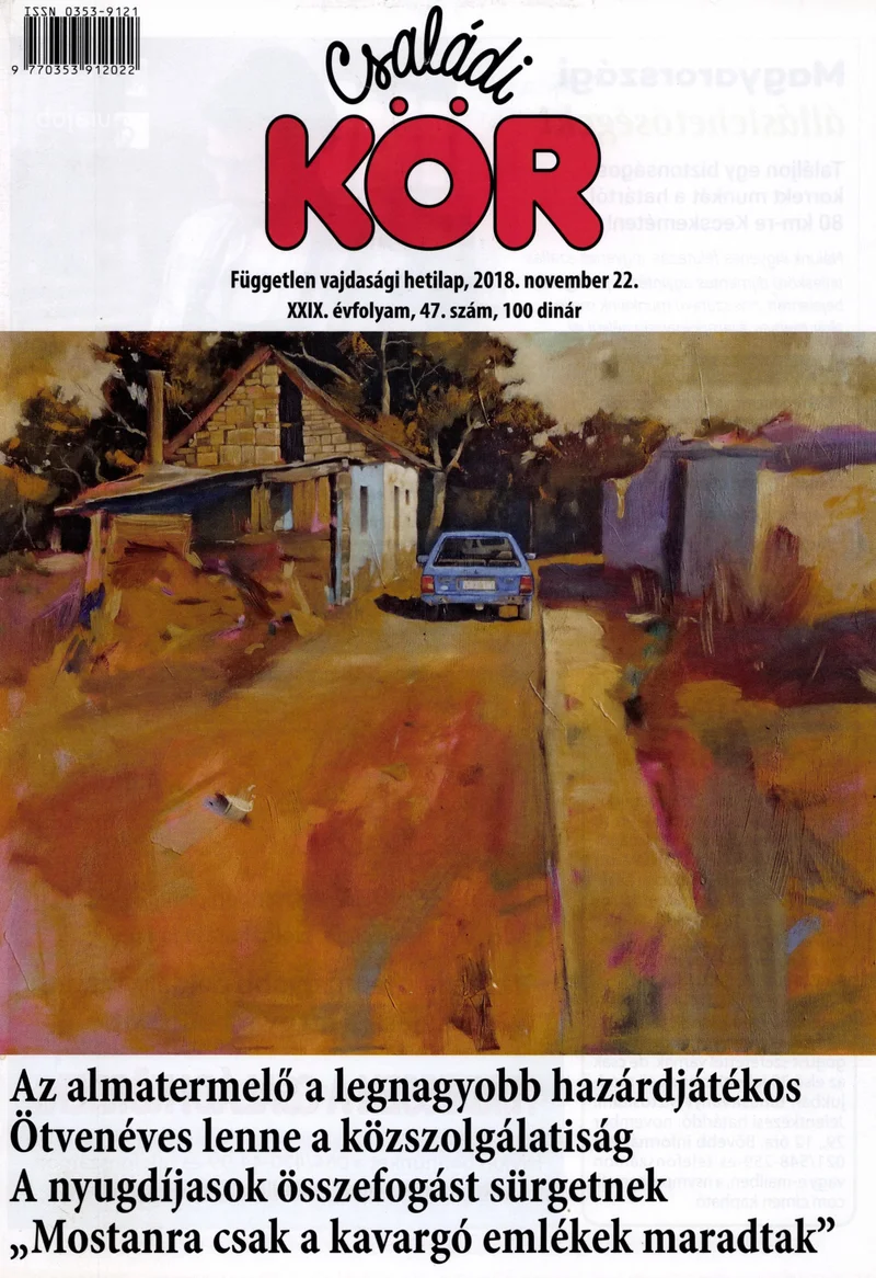 Családi Kör, 29. évf. 2018. november 22. 47. sz.