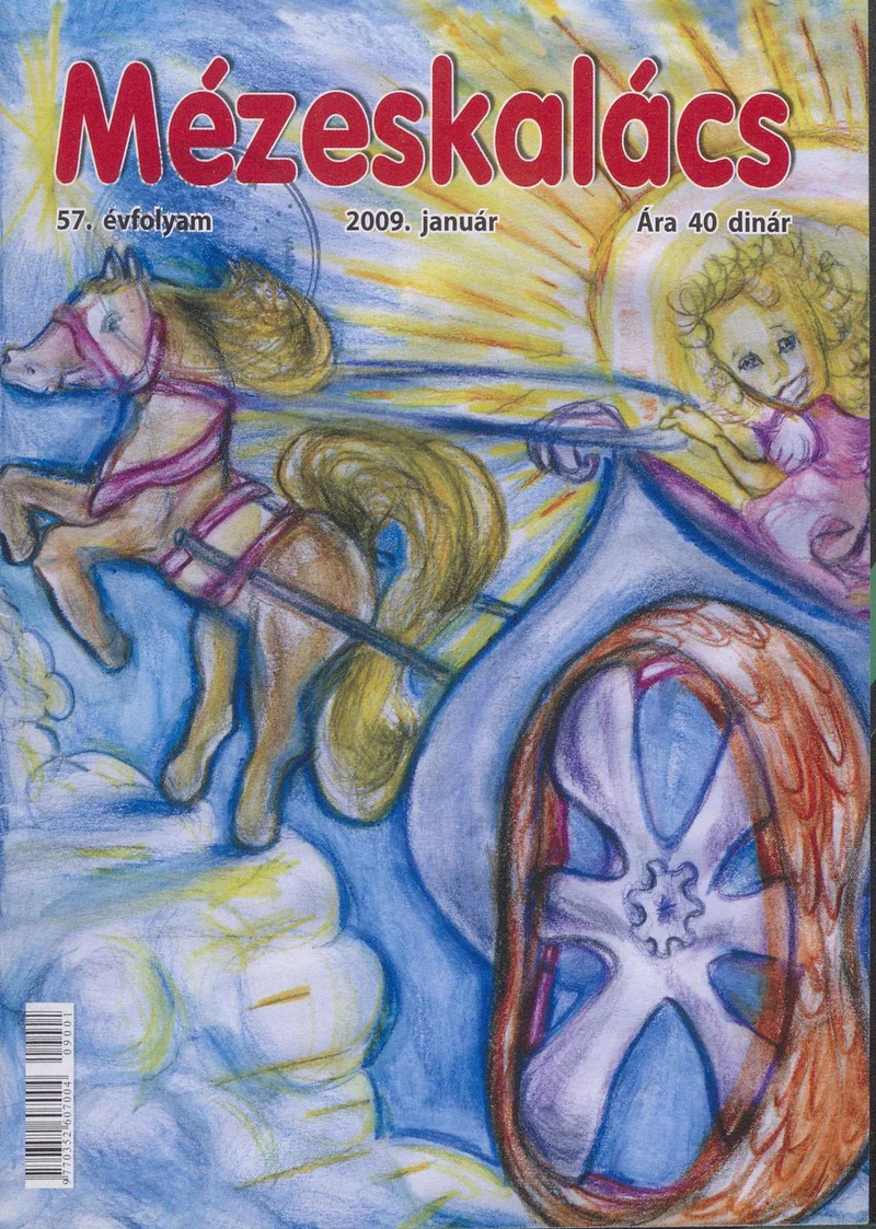 Mézeskalács, 57. évf. 2009. január. 1. sz.