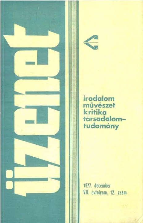 Üzenet, 7. évf. 1977. december. 12. sz. 719–804. oldal