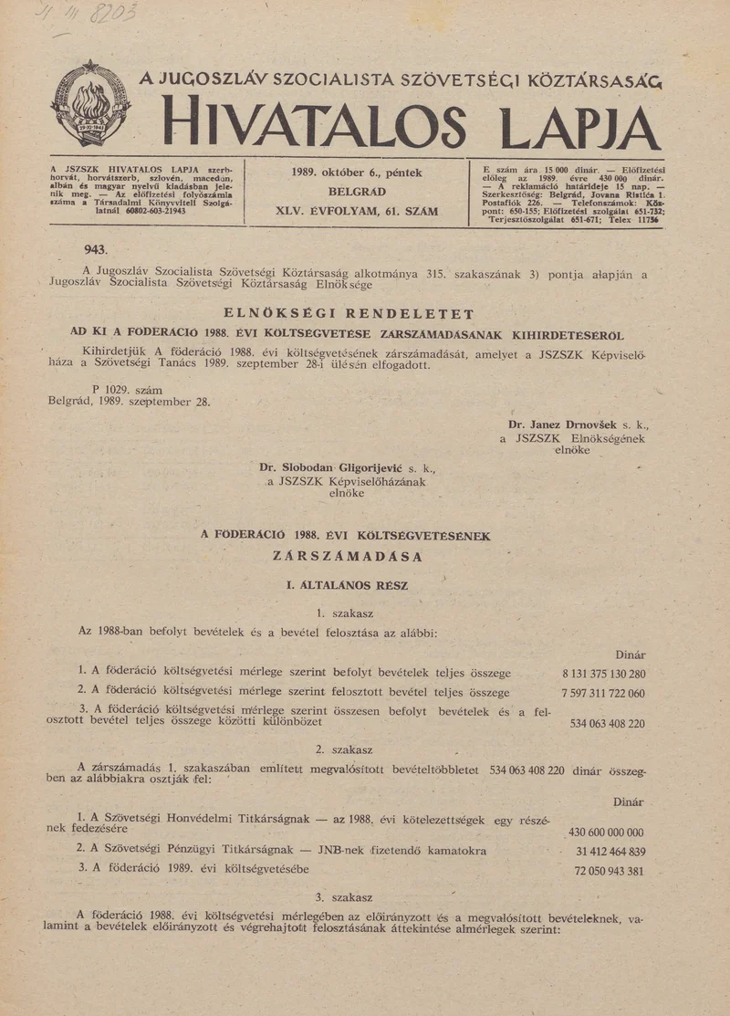 A Jugoszláv Szocialista Szövetségi Köztársaság Hivatalos Lapja, 45. évf. 1989. október 6. 61. sz. 1493–1540. oldal