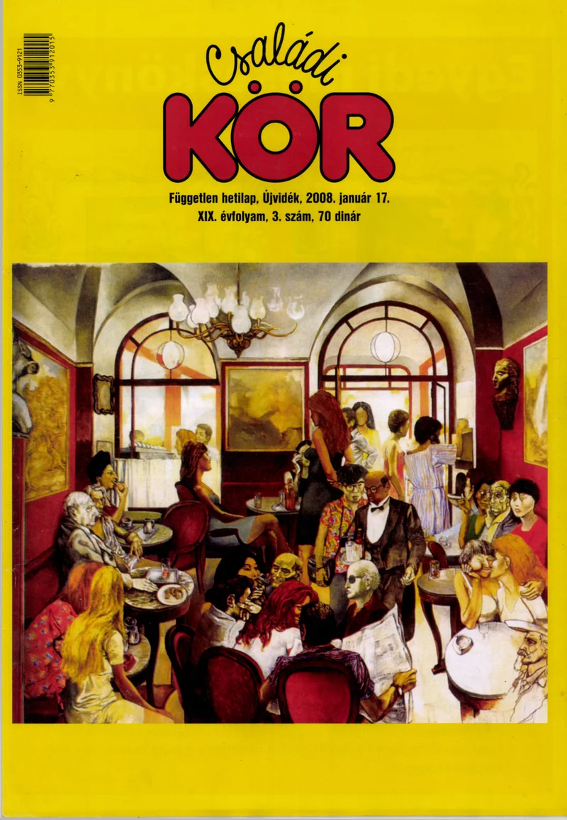 Családi Kör, 19. évf. 2008. január 17. 3. sz.