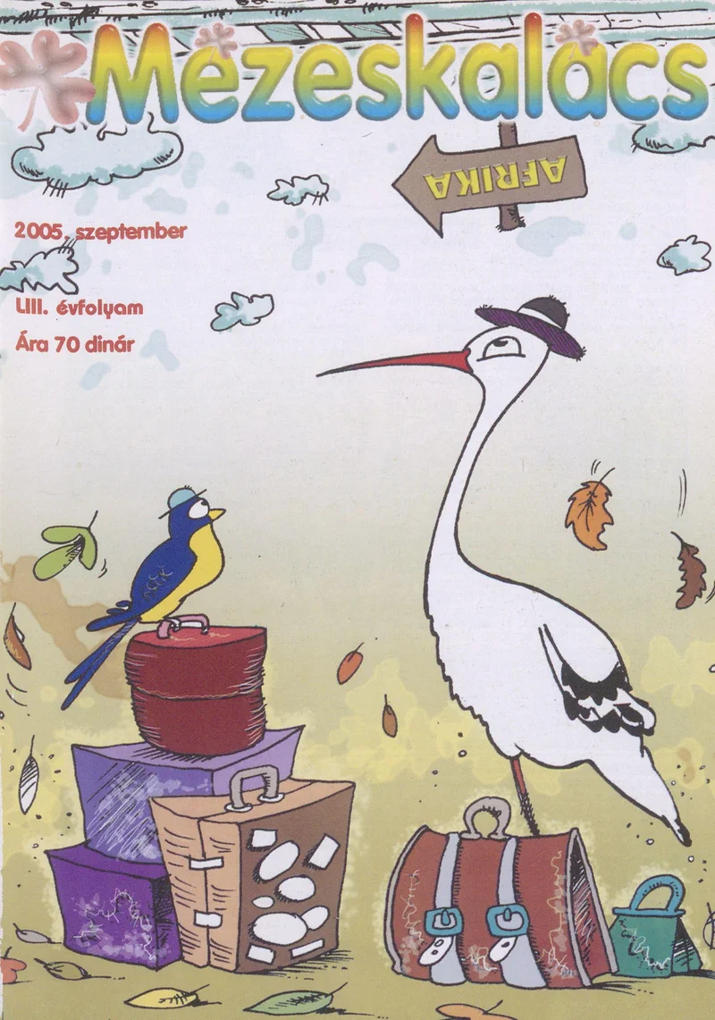 Mézeskalács, 53. évf. 2005. szeptember. 7. sz.