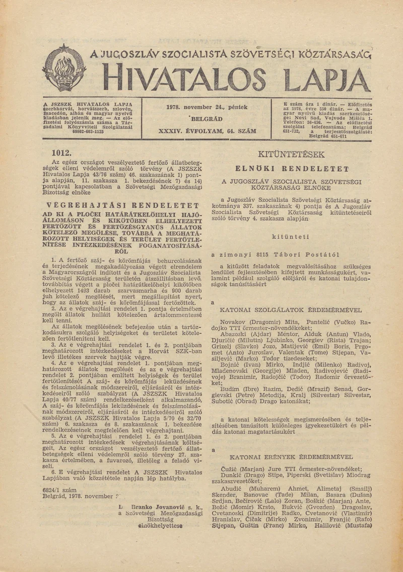 A Jugoszláv Szocialista Szövetségi Köztársaság Hivatalos Lapja, 34. évf. 1978. november 24. 64. sz. 2537–3540. oldal