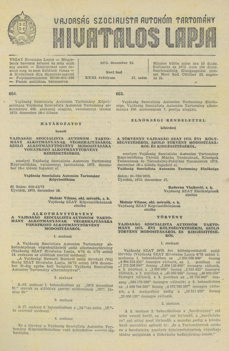 Vajdaság Szocialista Autonóm Tartomány Hivatalos Lapja, 31. évf. 1975. december 23. 27. sz. 1113–1128. oldal