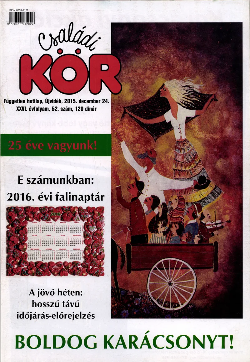 Családi Kör, 26. évf. 2015. december 24. 52. sz.
