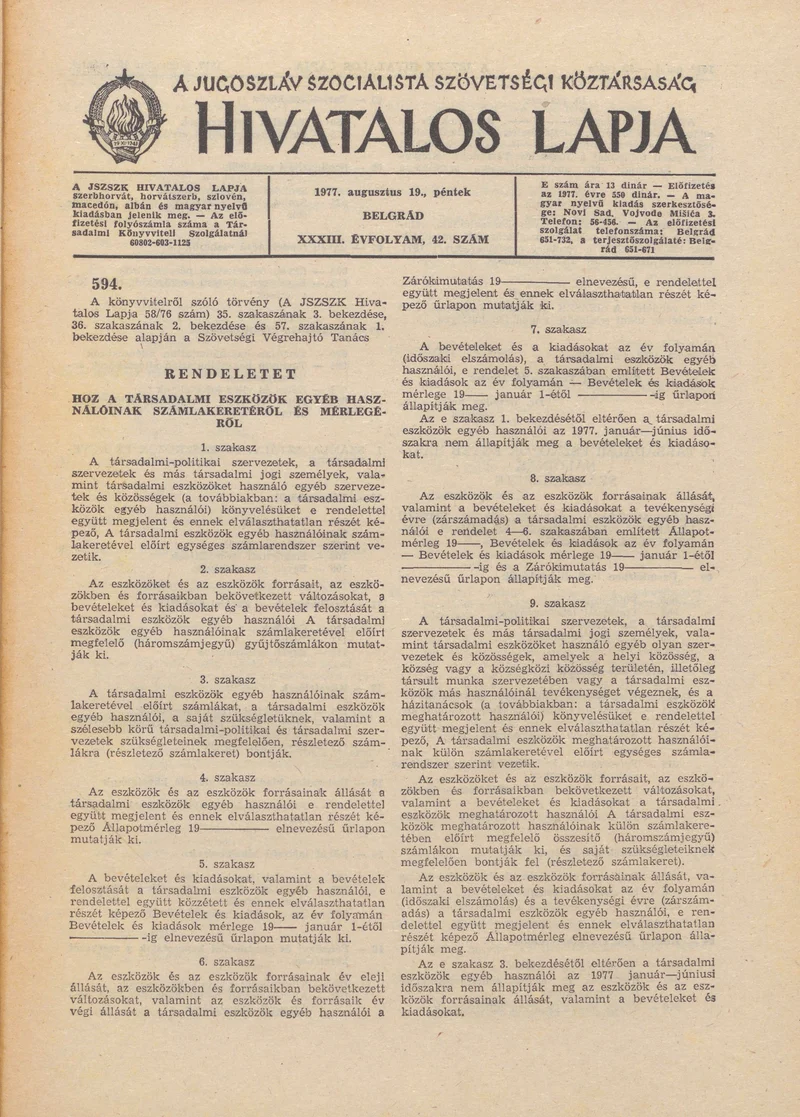 A Jugoszláv Szocialista Szövetségi Köztársaság Hivatalos Lapja, 33. évf. 1977. augusztus 19. 42. sz. 1641–1692. oldal