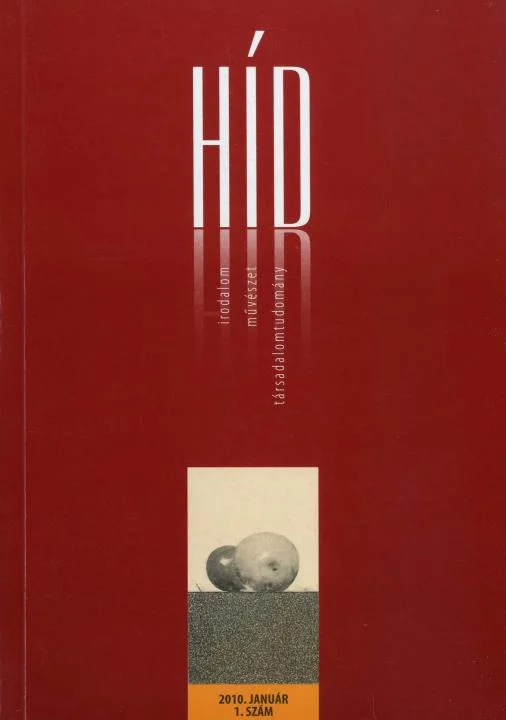 Híd, 74. évf. 2010. január. 1. sz. 1–135. oldal