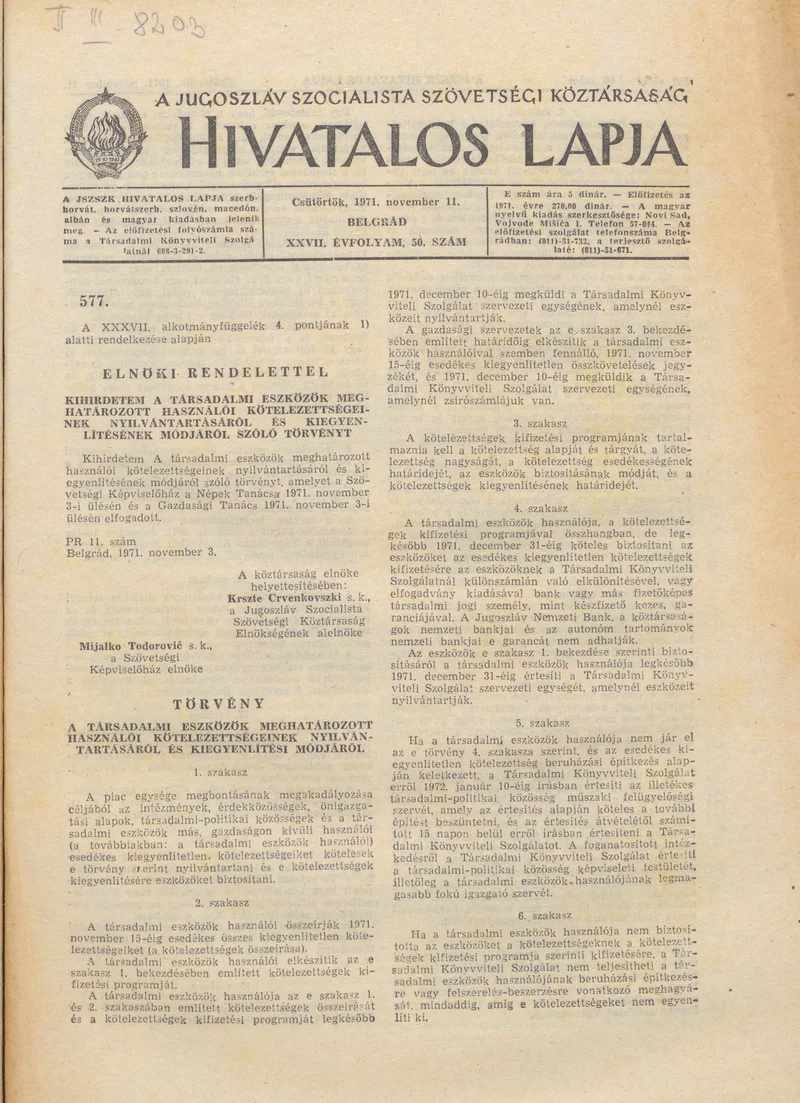 A Jugoszláv Szocialista Szövetségi Köztársaság Hivatalos Lapja, 27. évf. 1971. november 11. 50. sz. 925–940. oldal