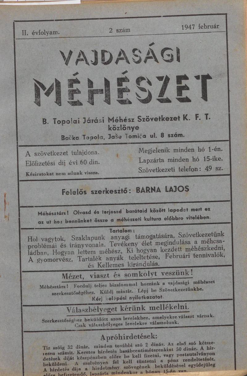 Vajdasági méhészet Bácska Topolya, 2. évf. 1947. február 1. 2. sz.