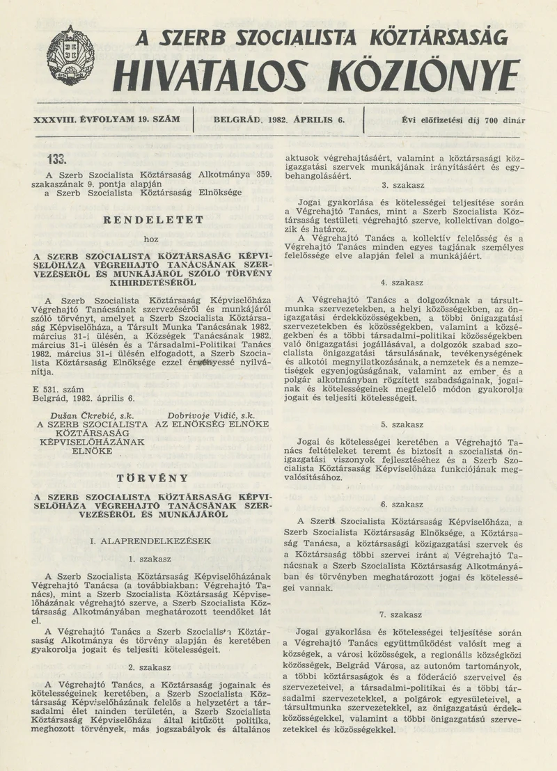 A Szerb Szocialista Köztársaság Hivatalos Közlönye, 38. évf. 1982. április 6. 19. sz.