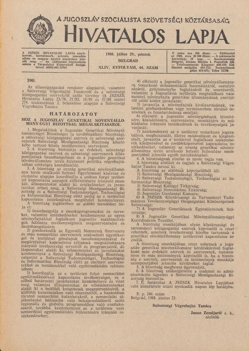 A Jugoszláv Szocialista Szövetségi Köztársaság Hivatalos Lapja, 44. évf. 1988. július 29. 44. sz. 1225–1236. oldal