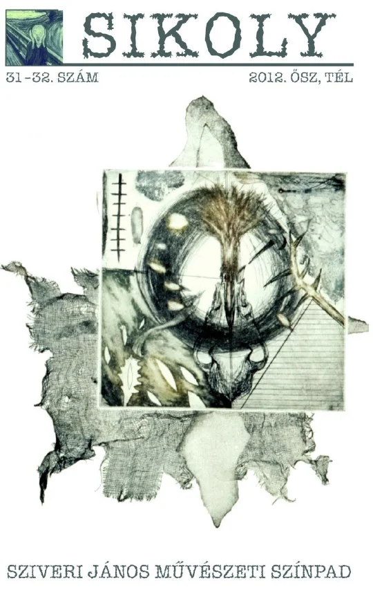 Sikoly, 9. évf. 2012. 31–32. sz. 1–198. oldal