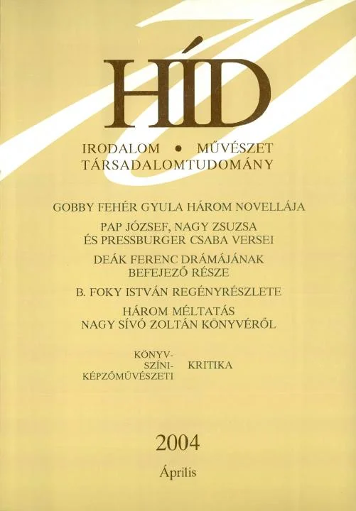 Híd, 68. évf. 2004. április. 4. sz. 429–584. oldal